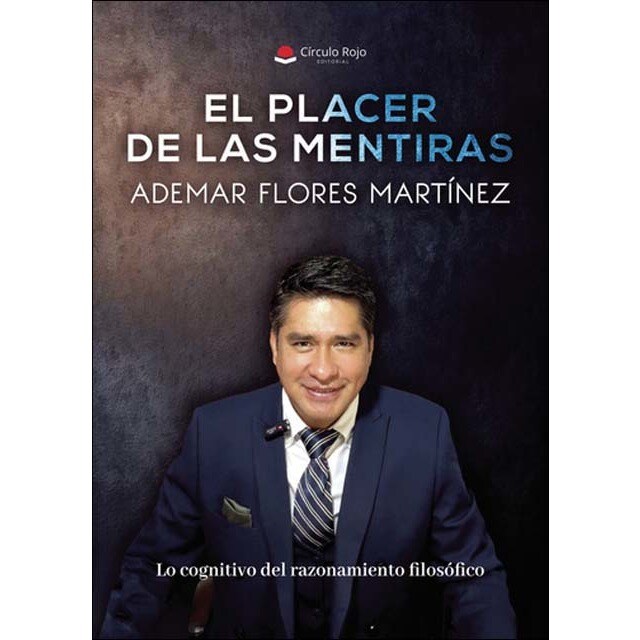 El placer de las mentiras