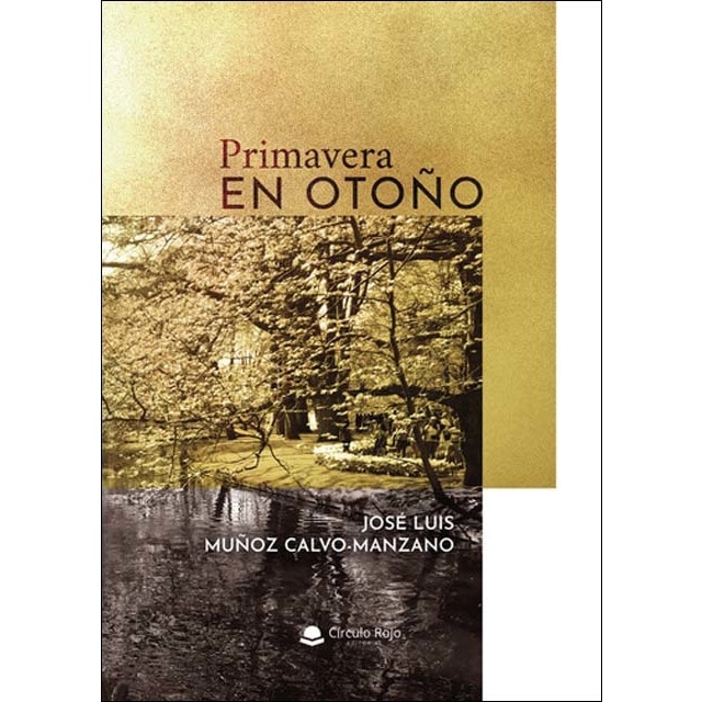 Primavera en otoño