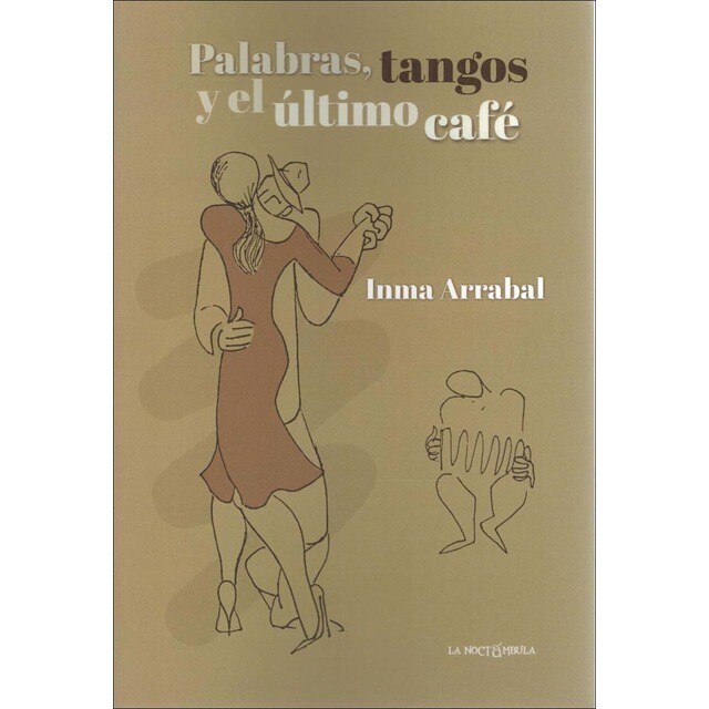 Palabras, tangos y el último café