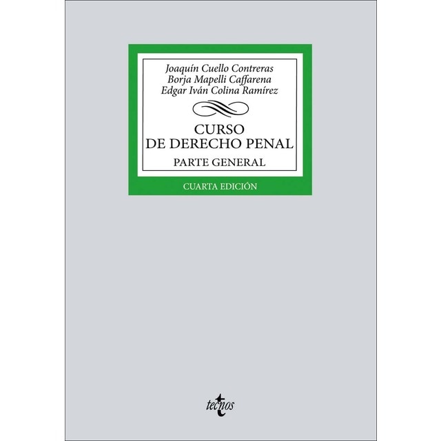 Curso de Derecho penal: Parte General