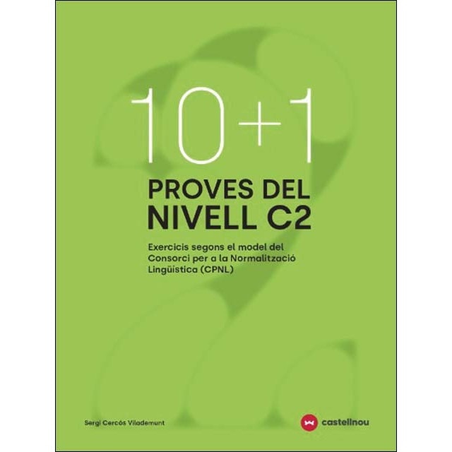 10+1 Proves del nivell C2 segons el model de CPNL (Tapa blanda)