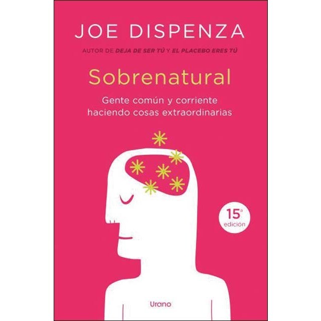 Sobrenatural: Gente corriente haciendo cosas extraordinarias (Tapa blanda)
