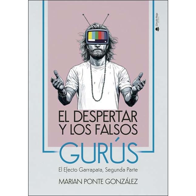 El despertar y los falsos gurús