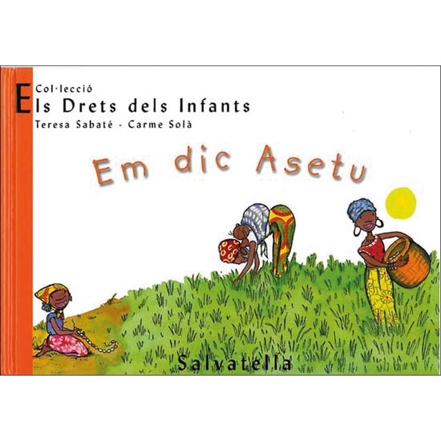 Em dic asetu: Els drets dels infants 1