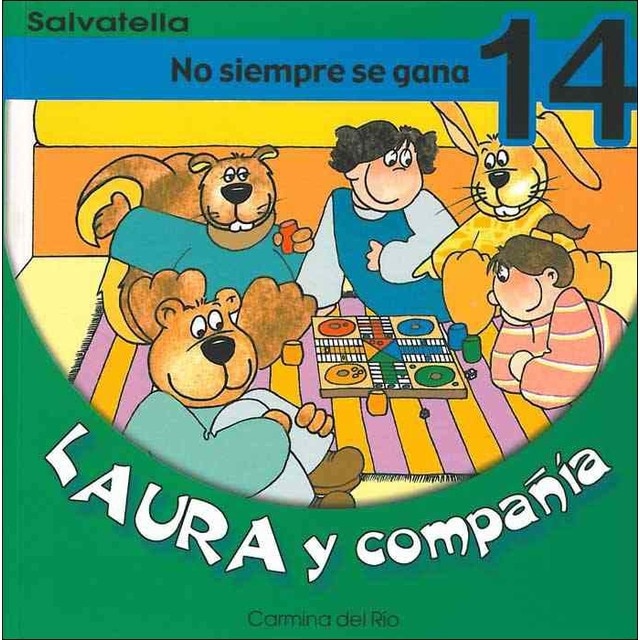 Laura y compañia 14: No siempre se gana (Tapa blanda)