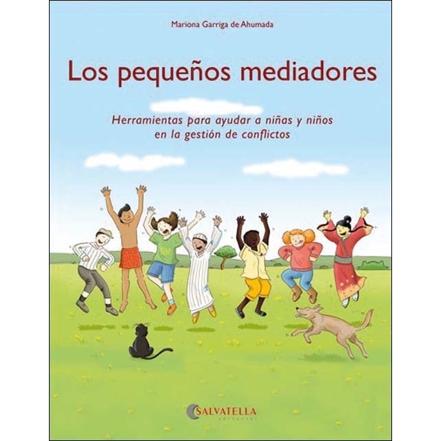 Los pequeños mediadores: Herramientas para ayudar a niñas y niños en la gestión de conflictos