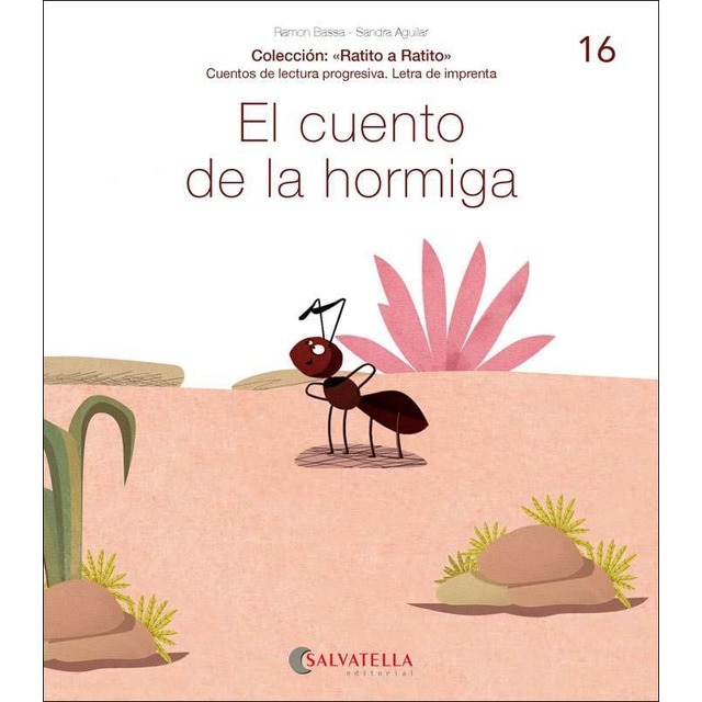 El cuento de la hormiga: