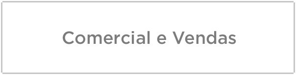 Comercial e Vendas