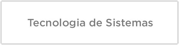 Tecnologia de Sistemas